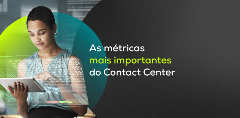 métricas importantes do contact center